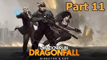 Shadowrun Dragonfall: Director