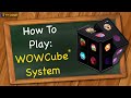 Wow Cube System Quiz