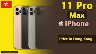 Apple iphone 11 pro max price in hong kong