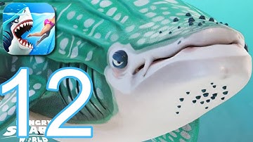Hungry Shark World Gameplay Walkthrough Part 12 - Whale Shark (ios,Android)
