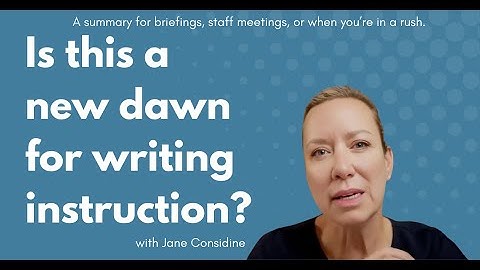 Inside the 2025 Writing Framework (In 8 minutes)