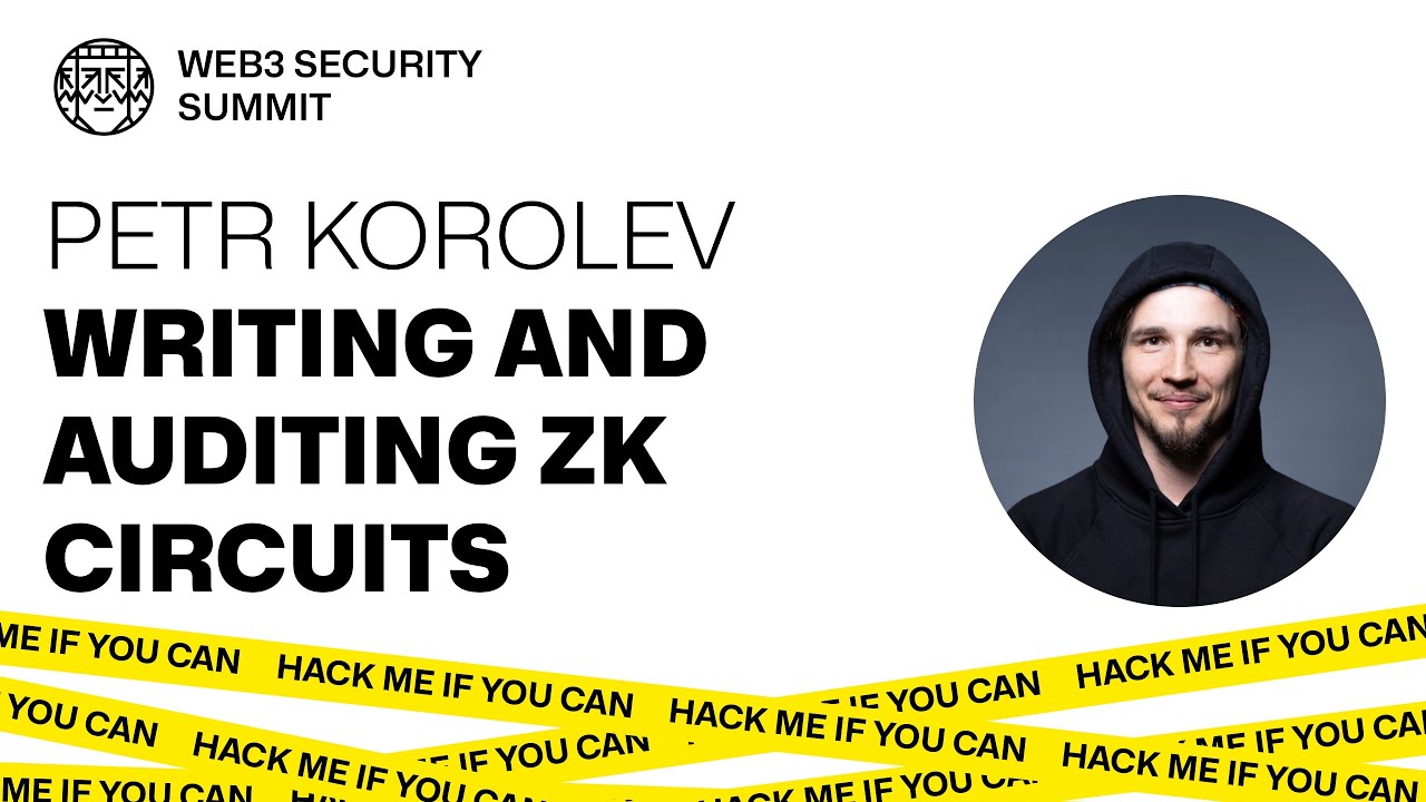 Writing and Auditing ZK Circuits — Petr Korolev | OXORIO