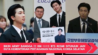 RM (아르엠) BTS RESMI DITUNJUK JADI DUTA KEMENTERIAN PERTAHANAN NASIONAL KOREA SELATAN