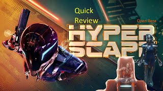 Hyper Scape Quick Review | All you can know in 3 min