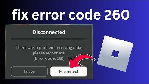 Roblox Error Code 260 Fix on Android & iPhone