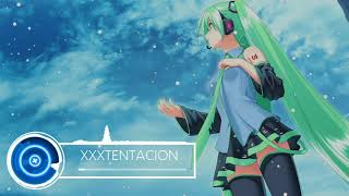 XXXTENTACION - Changes (KOSTN Remix) Nightcore