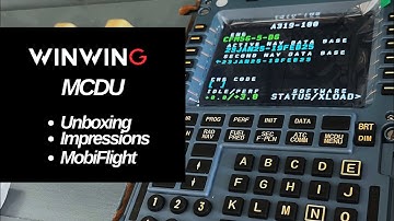 WinWing MCDU - Unboxing + Impressions + Mobiflight compatibility  |  Flight Simulator 2024