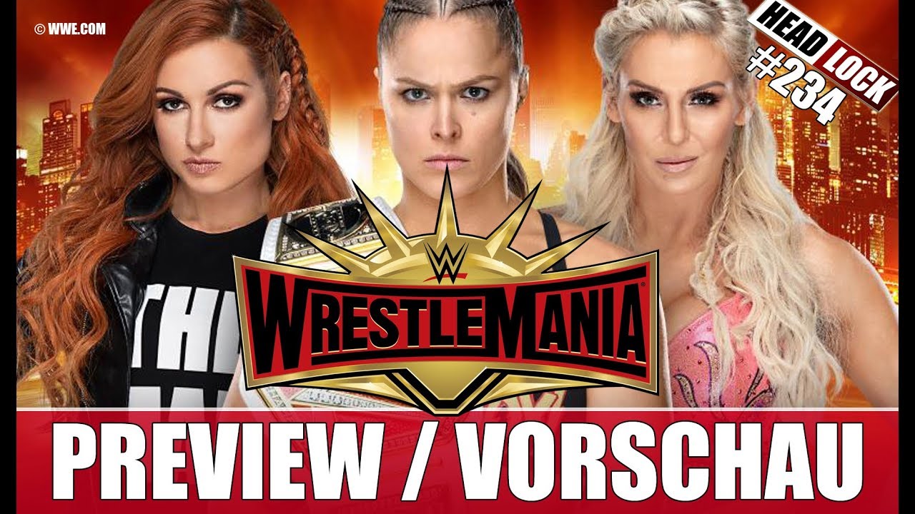 234 WWE Wrestlemania 35 / NXT TakeOver New York (Vorschau / Preview) - Showdown im Big Apple!