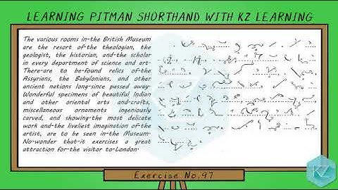 Pitman Shorthand - Exercise No.97 Dictation (61 WPM) - KZ Learning