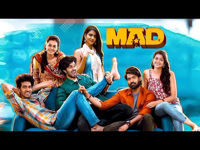 MAD Full Movie Sangeeth Shobhan, Narne Nithin, Gouri Priya, Gopikaa Udyan Telugu_Full HD 2023 class=