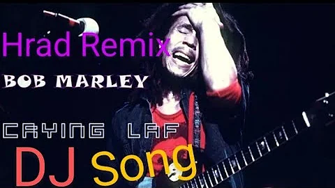 Bob Marley crying laf_| Hrad Bass_| Dj Old Remix_|Dj Picnic Matal Mix_|Dj Alamgir_|Dj Bob Marley Mix