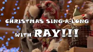 Christmas Sing-A-Long With Legend Ray