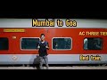 MUMBAI TO GOA BY KONKAN KANYA EXPRESS 🚂 || BEST TRAIN