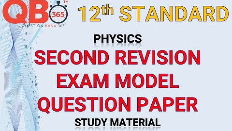 TN | 12th Standard Physics Second Revision Model Question Paper 2020 With Answer Key