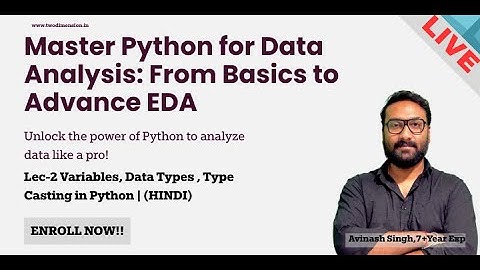 Lec-2 Variables, Data Types , Type Casting in Python | (HINDI)