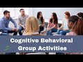 Cognitive behavioral therapy group activities  cbt therapist aid