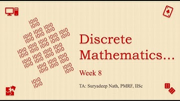 [TA session][Nptel] Discrete Mathematics Week 8