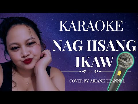 Nag iisang ikaw by Luis Heredia cover by Ariane Channel