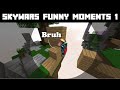 Skywars Funny Moments 1 | now with FRIENDS! (yes, I have friends)