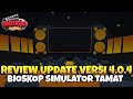 REVIEW UPDATE TERBARU GAME BIOSKOP SIMULATOR VERSI 4.0.4, ADA STUDIO 3D BARU DAN BESAR