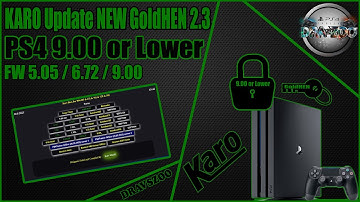 KARO Update HOST whit new GoldHEN v2.3 for PS4 FW 9.00 / 6.72 / 5.05