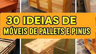 30 pallet and pine furniture ideas! Carpentry to do at home! 30 pallet and pine furniture ideas! Carpentry to do at home!