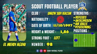 El Mehdi Agdai - مهدي أكداي Goalkeeper Union Sidi Kacem 20202019 Hd