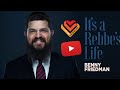 AUDIO It S A Rebbe S Life Benny Friedman Chasdei Lev AUDIO It S A Rebbe S Life Benny Friedman Chasdei Lev