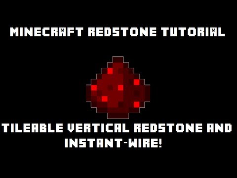 Minecraft Redstone Tutorial! :: Tileable Vertical Redstone and Vertical Instant-Wire!