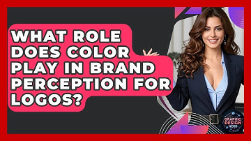 What Role Does Color Play In Brand Perception For Logos? - Graphic Design Nerd