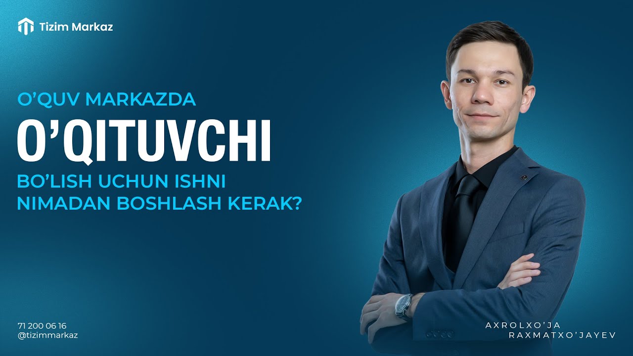 📚O'quv markazda o'qituvchi bo'lish uchun ishni nimadan boshlash kerak?