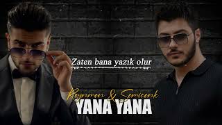 Reynmen & Semicenk - Yana Yana (Prod. Melih Kızılboğa x Emirhan Turan) Resimi