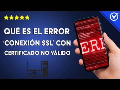 ¿Qué es el error &#039;CONEXIÓN SSL CON CERTIFICADO NO VÁLIDO&#039; y cómo repararlo?