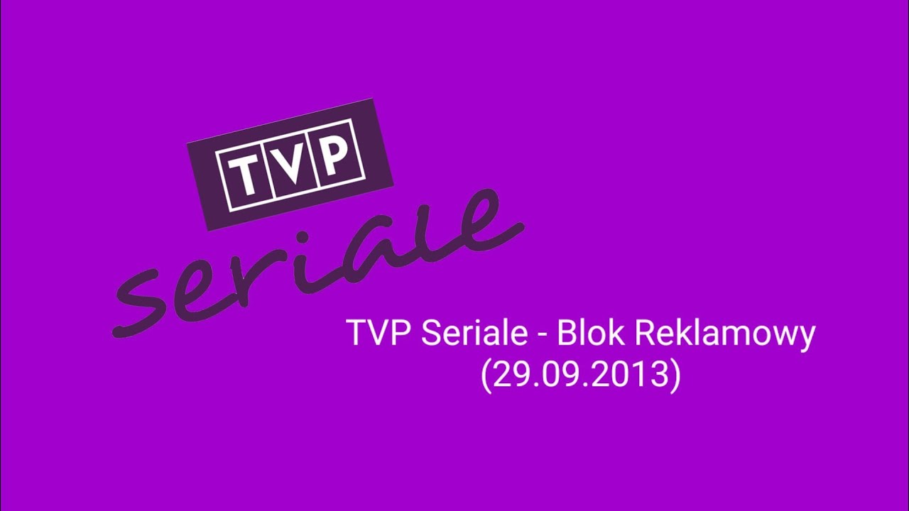 [FAKE] TVP Seriale - Blok Reklamowy (29.09.2013)