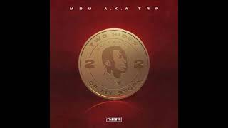 Mdu Aka Trp My Word