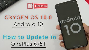 Android 10 for OnePlus 6 & 6T 🔥🔥