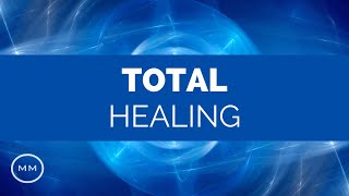 Total Healing - Powerful Mind / Body Balance - Binaural Beats - Med...