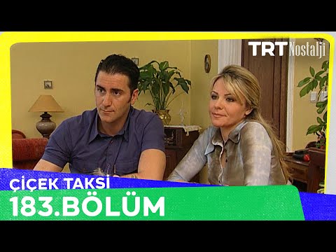 Çiçek Taksi 183. Bölüm @NostaljiTRT