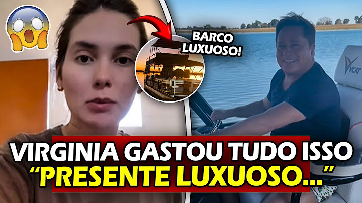 😲 VIRGINIA PRESENTEOU O SOGRO LEONARDO COM BARCO LUXUOSO e IMPRESSIONA...