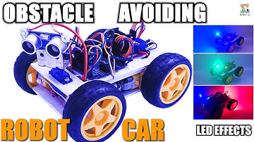 LED Obstacle Avoiding Robot Car | First Time In YouTube | L298N Motor Drive | Using Arduino Robot Lk
