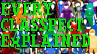 Every classpect in Homestuck explained | The gangs all here | 4/13 Special!