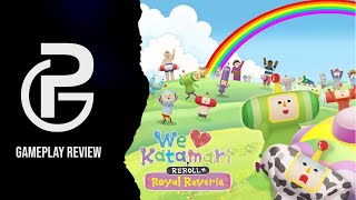 Gameplay Review: We Love Katamari REROLL+ Royal Reverie
