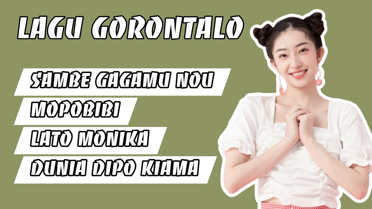 LAGU GORONTALO BIKIN SEMANGAT 