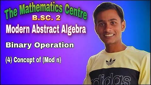 1. Binary Operation - 4th ( #ConceptOf(Mod n) )