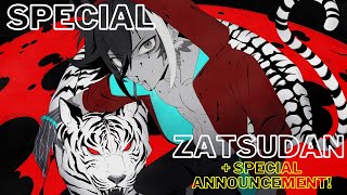 【SPECIAL ZATSUDAN】WE COOKED, WE TRULY COOKED AAAAAAAAA: TAKE TWO【SPECIAL ANNOUNCEMENT】