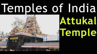 Attukal Temple Attukal Amma Attukal Bhagavathy Temple Attukal Devi Temples Of India