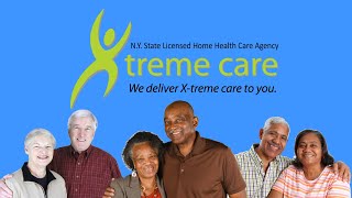 Xtreme Care - New York State Licensed Home Health Care Agency - Home Care, Home Health Aides