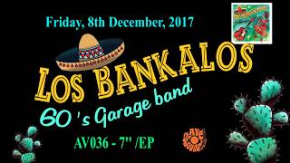 Los Bankalos - &quot;Garage Local&quot; (AV036 Teaser)