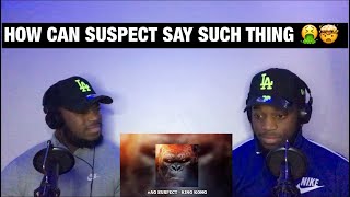 OMG🤮 | #ActiveGxng Suspect - King Kong (REACTION)