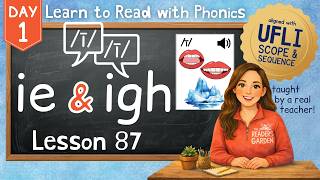IE, IGH /ī/ Lesson 87 Day 1 | Long Vowel Teams | Learn PHONICS | Aligned with UFLI Foundations screenshot 3